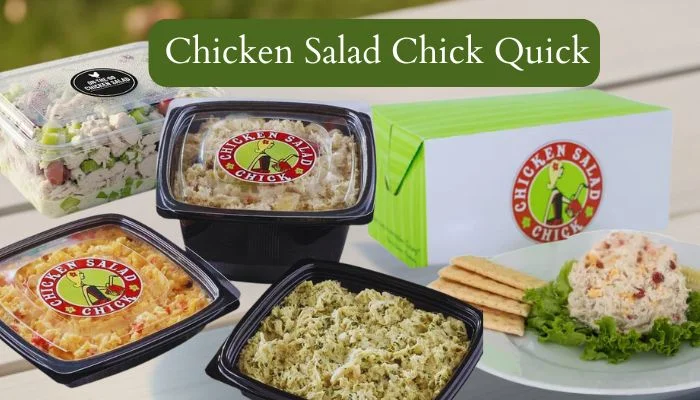 Chicken Salad Chick Quick